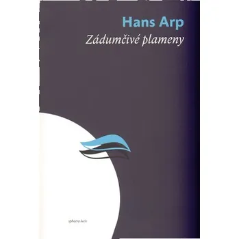 Poezie Zádumčivé plameny