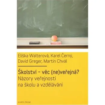 Učebnice Školství - věc (ne)veřejná