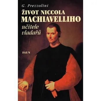 Život Niccola Machiavelliho