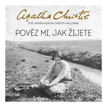 Pověz mi, jak žijete - CDmp3 (Čte Martina Hudečková)