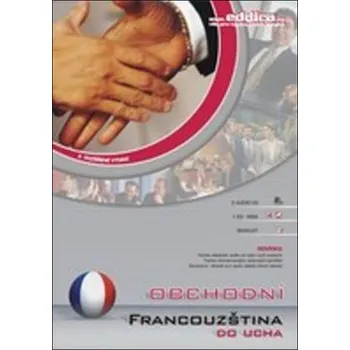 Francouzský jazyk Obchodní francouzština do ucha - CD