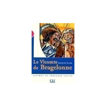Francouzský jazyk Lectures Mise en scéne 3: Le Vicomte de Bragelonne - Livre