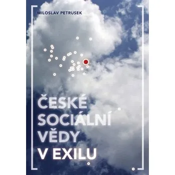 České sociální vědy v exilu