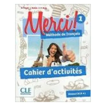 Francouzský jazyk Merci! 1/A1: Cahier d´activités