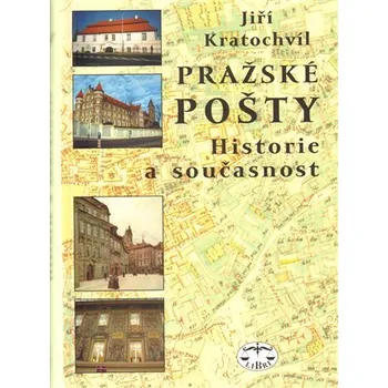 Pražské pošty - Historie a současnost