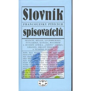 Encyklopedie Slovník francouzsky píšících spisovatelů