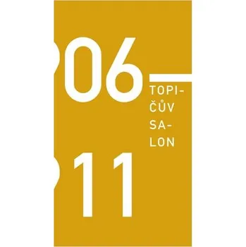 Umění Topičův salon 1906-1911