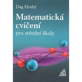 Učebnice Matematická cvičení pro střední školy