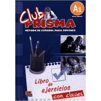 Španělský jazyk Club Prisma Inicial A1 - Libro de ejercicios con Clave