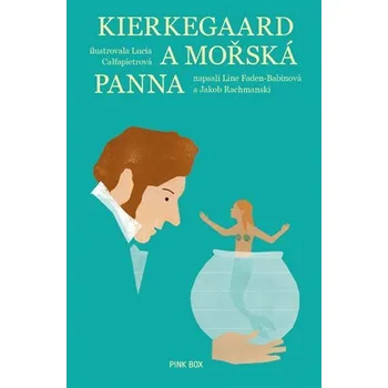 Kierkegaard a mořská panna