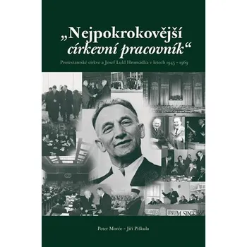Nejpokrokovější církevní pracovník