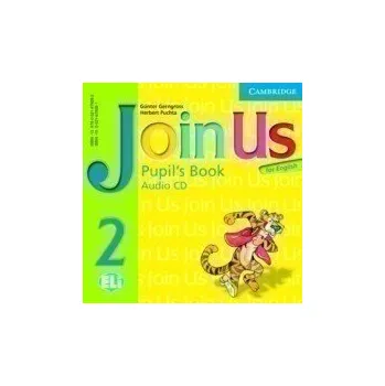 Anglický jazyk Join Us for English 2 Pupils Book Audio CD