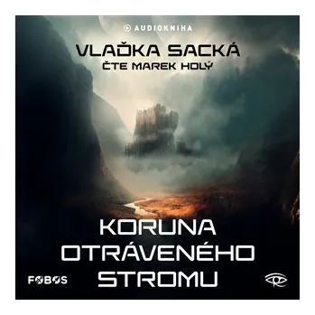 Koruna otráveného stromu - CDmp3 (Čte Marek Holý)