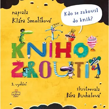 Knihožrouti - Kdo se zakousl do knih?, 3. vydání