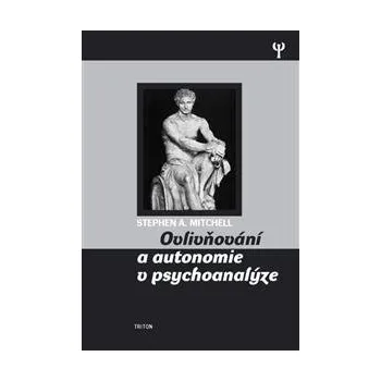 Učebnice Ovlivňování a autonomie v psychoanalýze