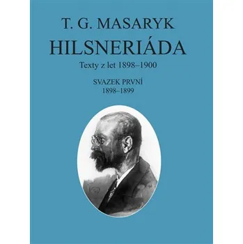 Hilsneriáda - Texty z let 1898-1900