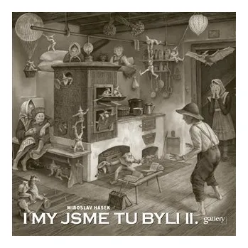 I my jsme tu byli II.