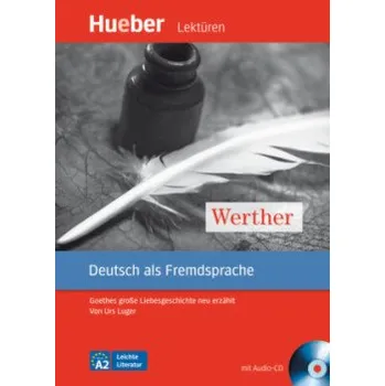 Učebnice Leichte Literatur A2: Werther, Paket
