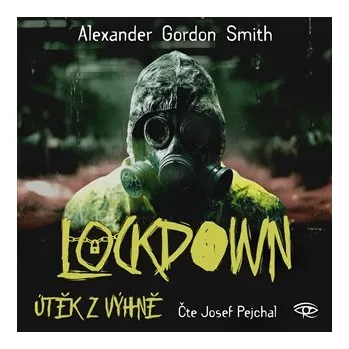 Lockdown - Útěk z výhně (audiokniha - čte Josef Pejchal)