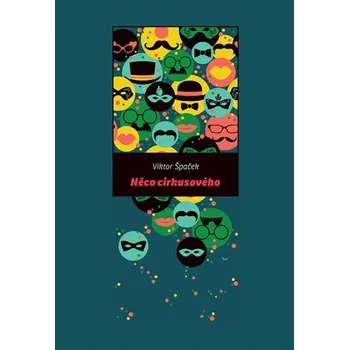 Něco cirkusového