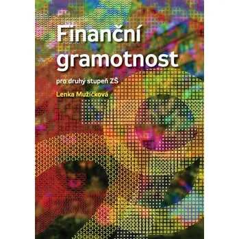 Finanční gramotnost pro druhý stupeň ZŠ, 1. vydání