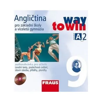 Učebnice Angličtina 9 pro ZŠ a víceletá gymnázia Way to Win - CD /2 ks/ pro učitele
