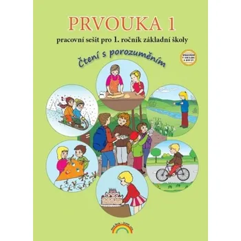 Prvouka 1 – pracovní sešit pro 1. ročník ZŠ, Čtení s porozuměním, 2. vydání