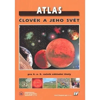 Atlas - Člověk a jeho svět
