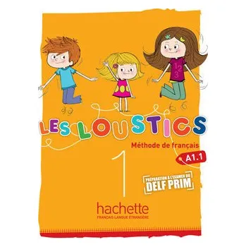 Francouzský jazyk Les Loustics 1 (A1.1) Livre d´éleve