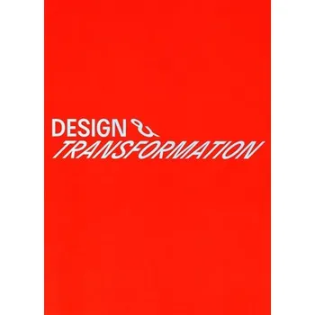 Cizojazyčná kniha Design & transformation - Stories of Czech Design 1990-2020