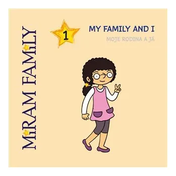 Cizí jazyk The Miram Family - My family and I / Moje rodina a já