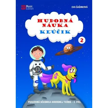 Hudobná náuka Kľúčik 2 – pracovná učebnica hudobnej teórie – 2. diel