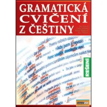 Gramatická cvičení z češtiny - Řešení, 1. vydání