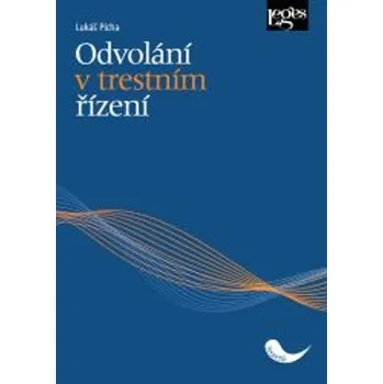 Odvolání v trestním řízení