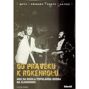 Od praveku k rokenrolu