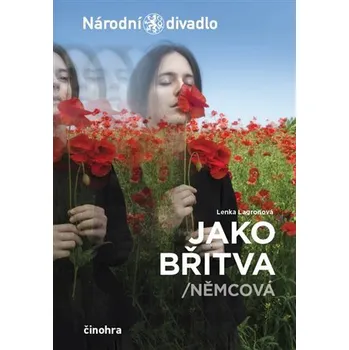 Jako břitva / Němcová