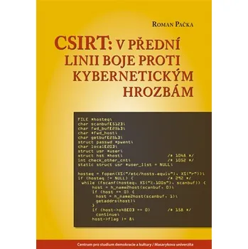 CSIRT: v přední linii boje proti kybernetickým hrozbám