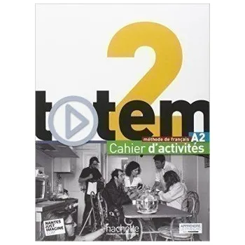 Francouzský jazyk Totem 2 (A2) Cahier d´activités + CD Audio