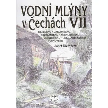 Umění Vodní mlýny v Čechách VII.