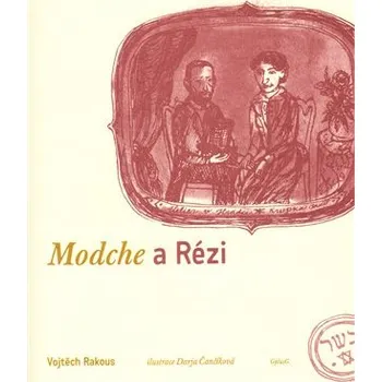 Modche a Rézi