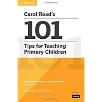 Učebnice Carol Read´s 101 Tips for Teaching Primary Children