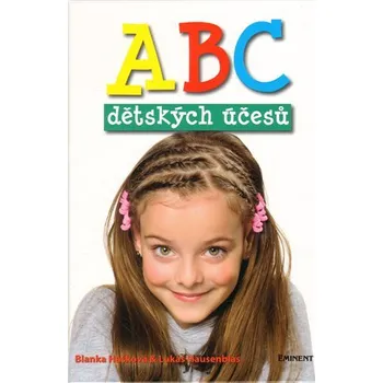 ABC dětských účesů