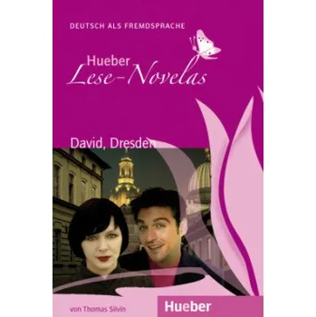 Učebnice Hueber Lese-Novelas (A1): David, Dresden, Leseheft