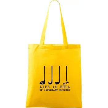 Golf - life is full of important choices - Taška bavlněná - 42 x 38 cm ( Žlutá )