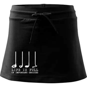 Dámská sukně Golf - life is full of important choices - Sportovní sukně - two in one - XL ( Černá )
