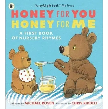 Učebnice Honey for You, Honey for Me: A First Book of Nursery Rhymes