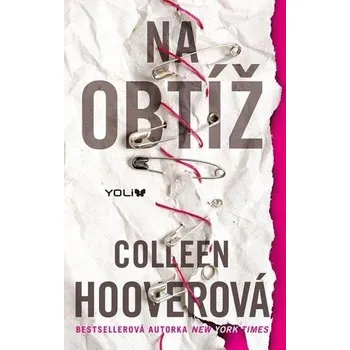 Na obtíž Colleen Hooverová