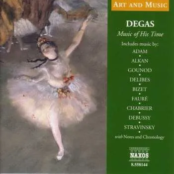 Zahraniční hudba CD Various: Degas - Music Of His Time 2009