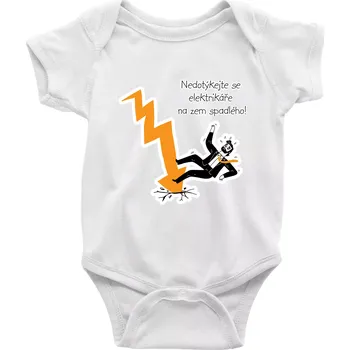 Kojenecké oblečení Nedotýkejte se elektrikáře na zem spadlého - Body kojenecké s krátkým rukávem - Krátký r. 12-18 měs ( Bílá )