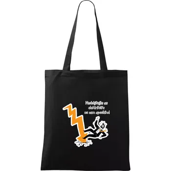 Nedotýkejte se elektrikáře na zem spadlého - Taška bavlněná - 42 x 38 cm ( Černá )